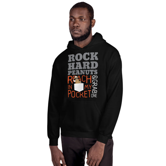 Reach in my Pocket and Grab One-Unisex Hoodie