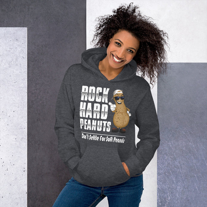 Don't Settle For Soft Peanuts: Big Peanut-Unisex Hoodie