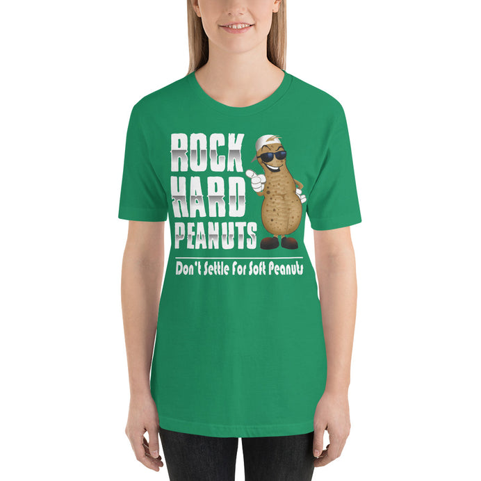 Big Peanut: Don't Settle For Soft Peanuts-Short-Sleeve Unisex T-Shirt