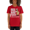 Big Peanut: Do I make Your Peanuts Hard?-Short-Sleeve Unisex T-Shirt