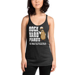 Do I Make Your Peanuts Hard?: Big Peanut- Women's Racerback Tank