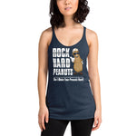 Do I Make Your Peanuts Hard?: Big Peanut- Women's Racerback Tank