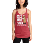 Do I Make Your Peanuts Hard?: Big Peanut- Women's Racerback Tank