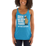 Don't Settle For Soft Peanuts: Big Peanut-Women's Racerback Tank