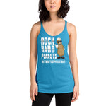 Do I Make Your Peanuts Hard?: Big Peanut- Women's Racerback Tank